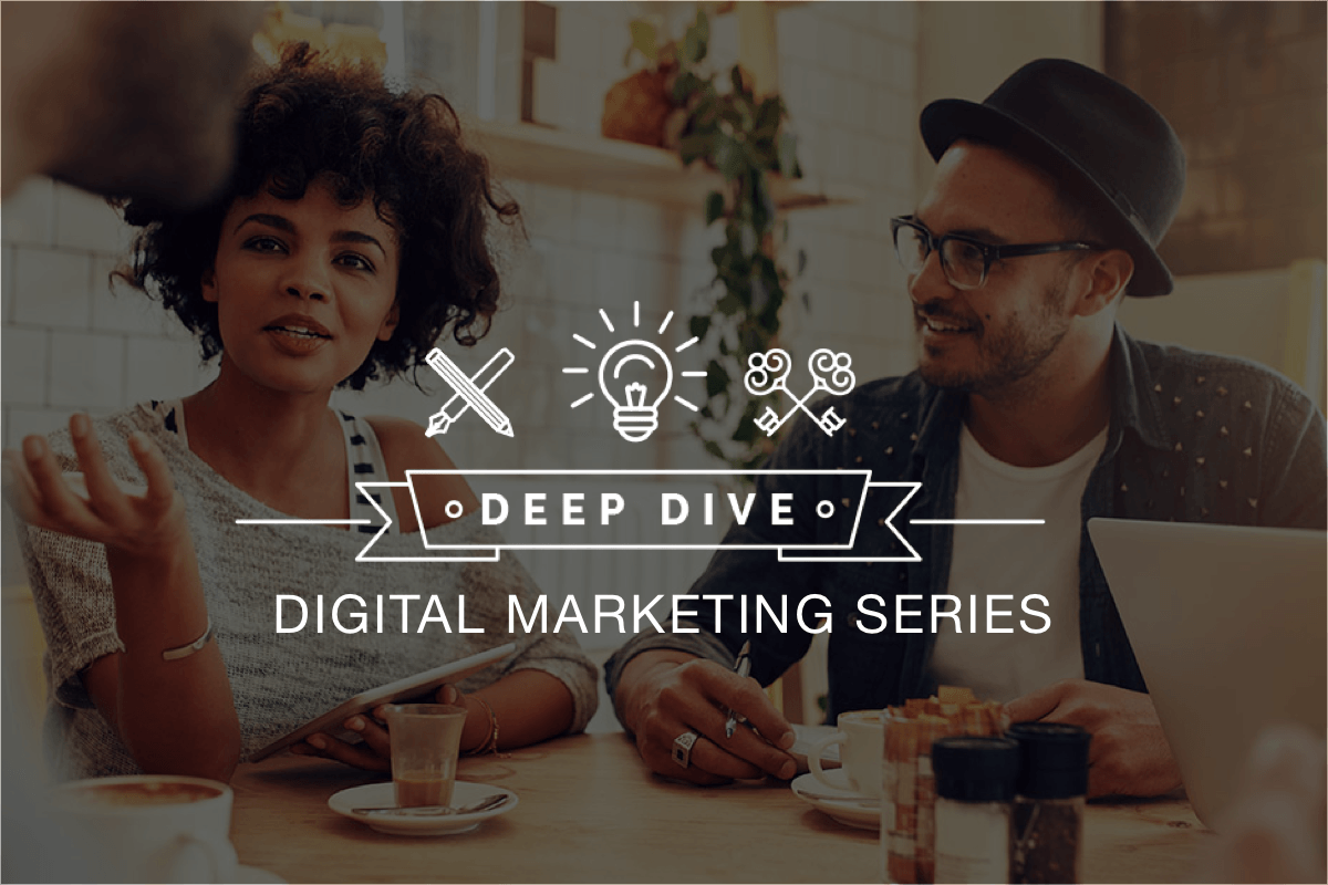 Digital Marketing Deep Dive Image Digital Marketing Deep Dive